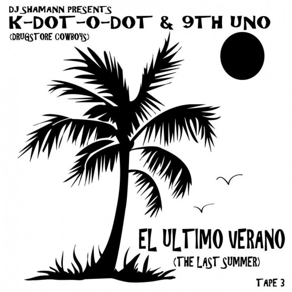 drugstore cowboys, k-dot-o-dot, 9th uno, arkeologists, dj shamann, last summer, el ultimo verano