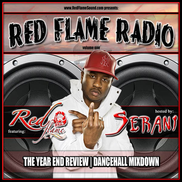 dj shamann, dj shaman, red flame sound, serani, dancehall, reggae